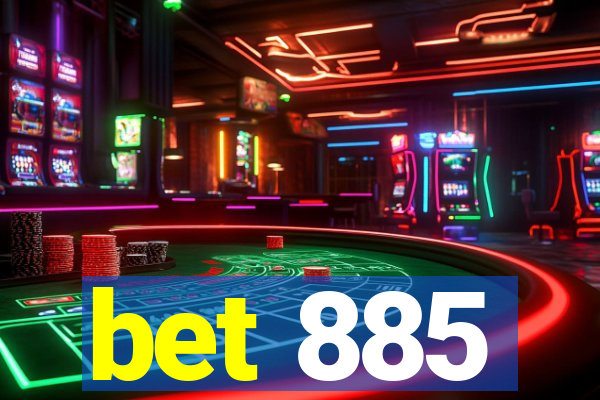 bet 885